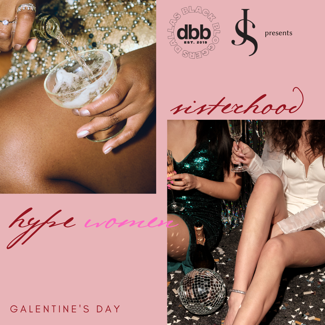 Galentines DBB x JS Event